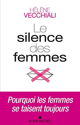 Le Silence des femmes von ALBIN MICHEL