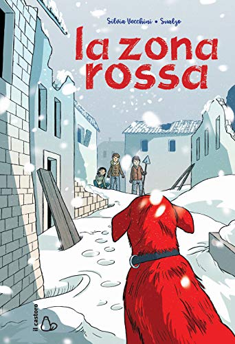 La zona rossa (Il Castoro bambini) von Il Castoro