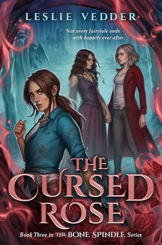 The Cursed Rose (The Bone Spindle, Band 3) von Razorbill