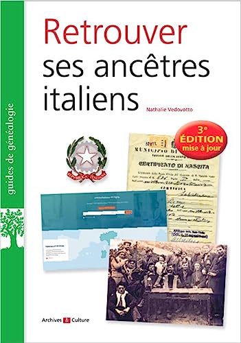 Retrouver ses ancêtres italiens Retrouver ses ancêtres italiens von ARCHIVES CULT