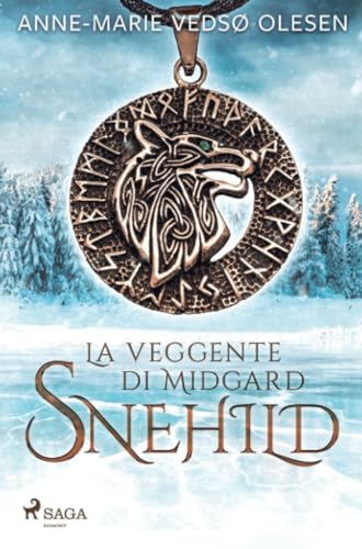 Snehild. La veggente di Midgard von Saga Egmont