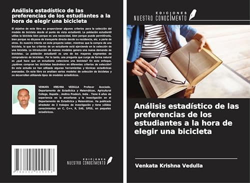 Análisis estadístico de las preferencias de los estudiantes a la hora de elegir una bicicleta von Ediciones Nuestro Conocimiento