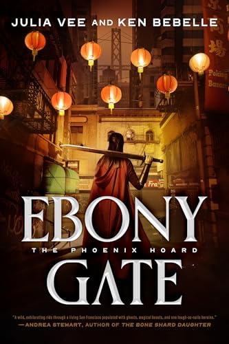 Ebony Gate: The Phoenix Hoard (Phoenix Hoard, 1, Band 1) von Tor Trade