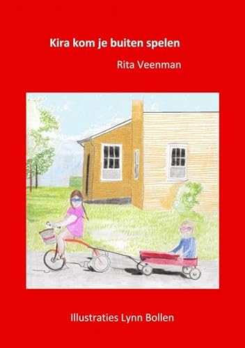 Kira kom je buiten spelen von Bookmundo