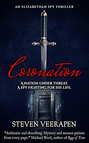 Coronation (An Elizabethan Spy Thriller Series, Band 2)