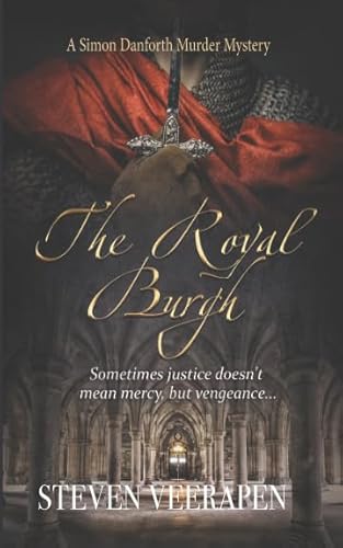 The Royal Burgh (Simon Danforth Mystery, Band 2)