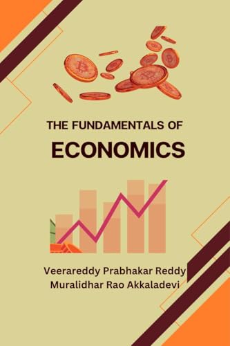 The Fundamentals of Economics von Notion Press