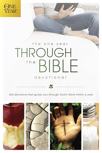One Year Through the Bible Devotional: 365 Devotions That Guide You Through God's Word Within a Year (One Year Book) von Tyndale House Publishers