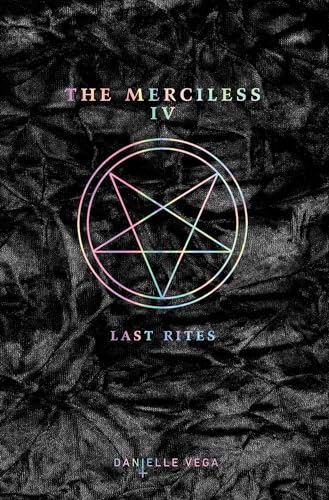 The Merciless IV: Last Rites