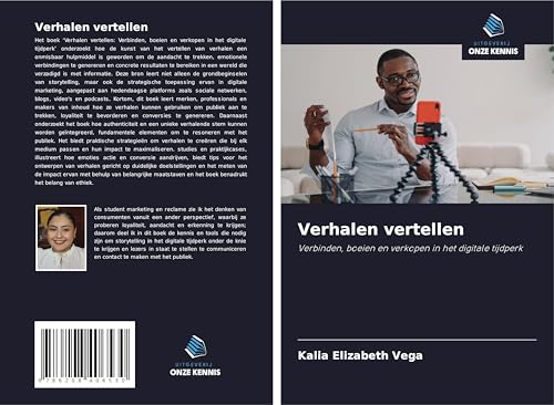 Verhalen vertellen: Verbinden, boeien en verkopen in het digitale tijdperk