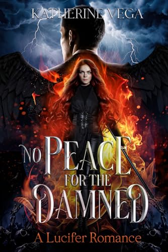 No Peace for the Damned: a Lucifer Romance von Independently published