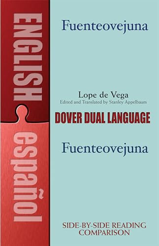 Fuetneovejuna: A Dual-Language Book (Dover Dual Language Spanish)