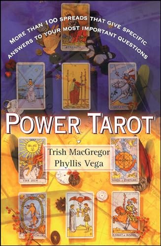 Power Tarot: More Than 100 Spreads That Give Specific Answers to Your Most Important Question von Atria Books
