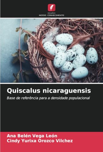 Quiscalus nicaraguensis: Base de referência para a densidade populacional von Edições Nosso Conhecimento