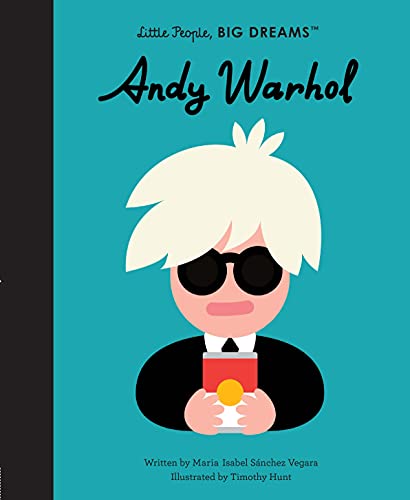 Andy Warhol (60): Volume 60 (Little People, BIG DREAMS, Band 60)