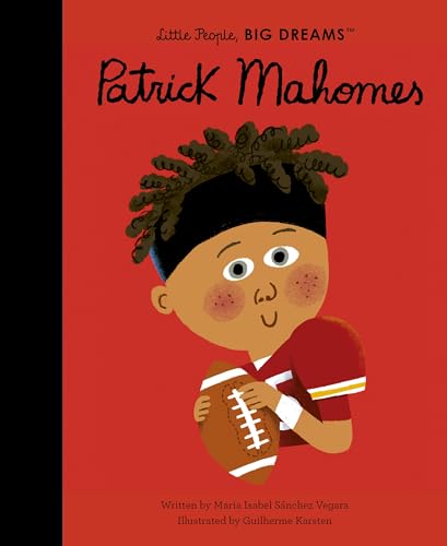 Patrick Mahomes (Little People, Big Dreams) von Frances Lincoln Children's Books