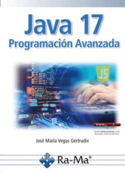Java 17 Programación Avanzada Java 17 Programación Avanzada von RA-MA S.A. Editorial y Publicaciones