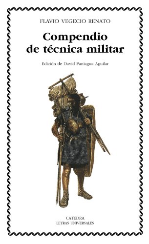 Compendio de técnica militar (Letras Universales, Band 338)
