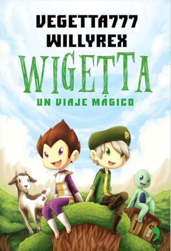 Wigetta. Un viaje mágico (4You2, Band 1) von Ediciones Martínez Roca