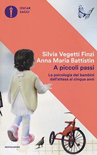 A piccoli passi (Oscar saggi, Band 36)
