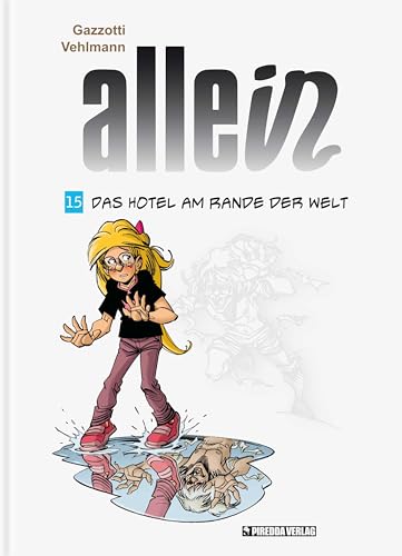 Allein Band 15: Das Hotel am Rande der Welt von Piredda Verlag