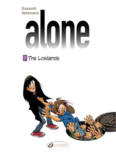 Alone Vol. 7: the Lowlands