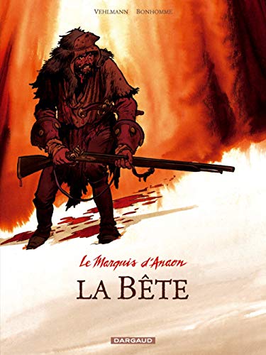 Le Marquis d'Anaon - Tome 4 - La Bête von DARGAUD
