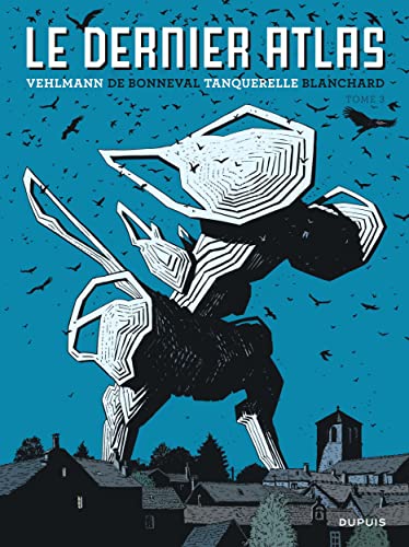 Le dernier Atlas - Tome 3 von DUPUIS