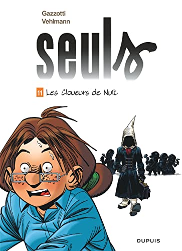 Seuls 11/Les cloueurs de nuit von DUPUIS