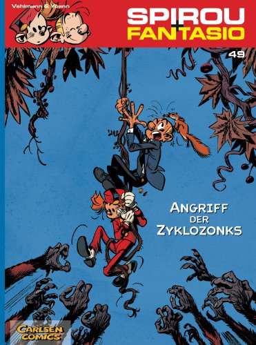 Spirou und Fantasio 49: Angriff der Zyklozonks: Spannende Abenteuer für Mädchen und Jungen ab 8 (49) von CARLSEN COMICS