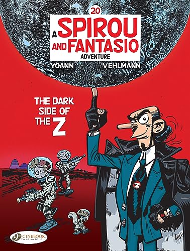 Spirou and Fantasio 20: The Dark Side of the Z von Cinebook Ltd