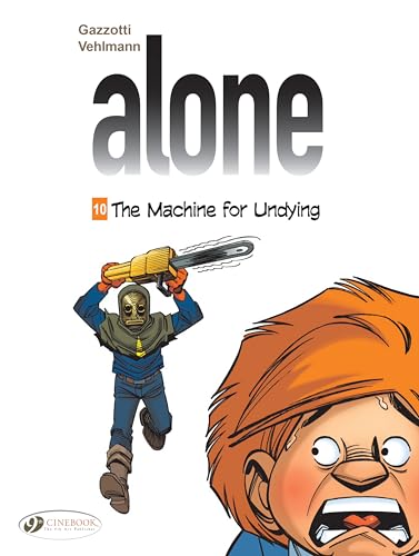 The Machine for Undying (Alone, Band 10) von Cinebook Ltd