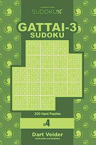 Sudoku Gattai-3 - 200 Hard Puzzles 9x9 (Volume 4) von Createspace Independent Publishing Platform
