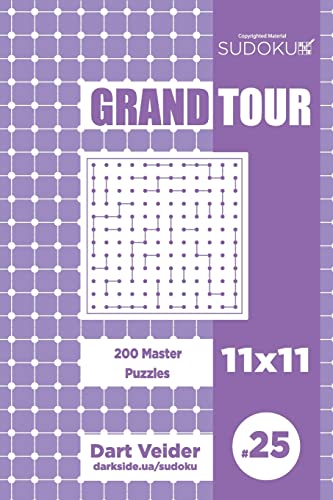 Sudoku Grand Tour - 200 Master Puzzles 11x11 (Volume 25)