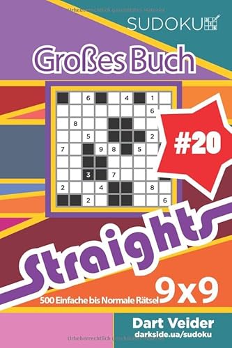 Sudoku Großes Buch Straights - 500 Einfache bis Normale Rätsel 9x9 (Band 20) - German Edition