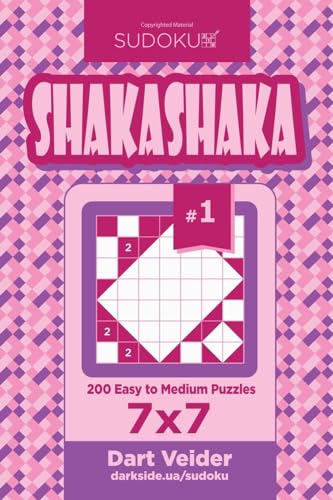 Sudoku Shakashaka - 200 Easy to Medium Puzzles 7x7 (Volume 1) von CREATESPACE