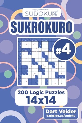 Sudoku Sukrokuro - 200 Logic Puzzles 14x14 (Volume 4) von Createspace Independent Publishing Platform