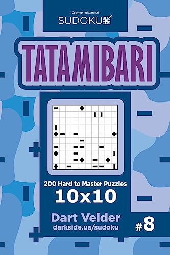 Sudoku Tatamibari - 200 Hard to Master Puzzles 10x10 (Volume 8) von CREATESPACE