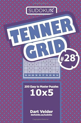 Sudoku Tenner Grid - 200 Easy to Master Puzzles 10x5 (Volume 28)