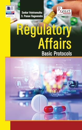 Regulatory Affairs: Basic Protocols von PharmaMed Press