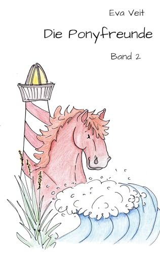 Die Ponyfreunde - Band 2 von Rediroma-Verlag