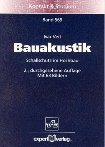 Bauakustik: Schallschutz im Hochbau (Kontakt & Studium)