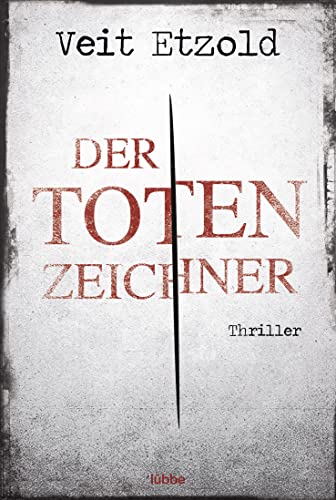 Der Totenzeichner: Thriller von Lbbe