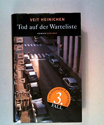 Tod auf der Warteliste: Roman von Paul Zsolnay Verlag