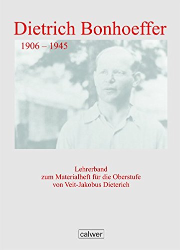 Dietrich Bonhoeffer: Lehrerband