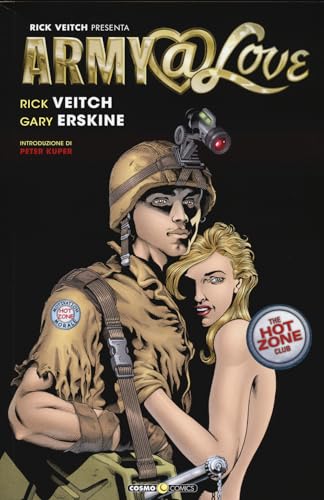 Army @ love. The hot zone club. Ediz. italiana (Cosmo comics) von Editoriale Cosmo