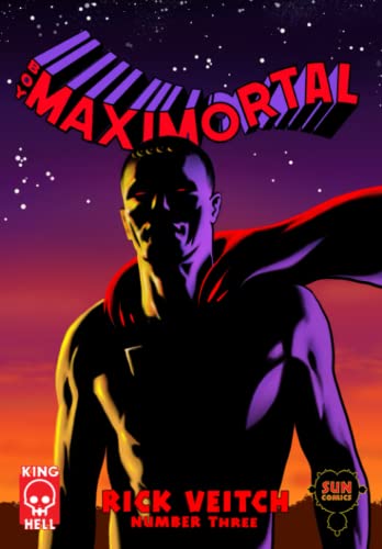 Boy Maximortal #3 (Boy Maximortal Comics, Band 3)