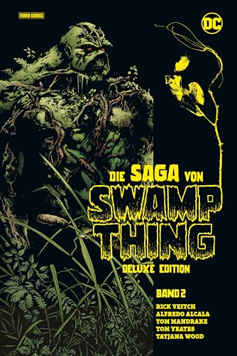 Die Saga von Swamp Thing (Deluxe Edition): Bd. 2 (von 2) von Panini Verlags GmbH