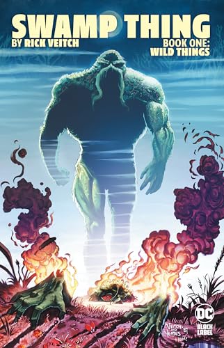 Swamp Thing 1: Wild Things von DC Comics