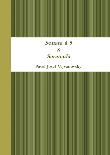 Sonata à 5 & Serenada von Lulu Press, Inc.